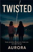 TWISTED
