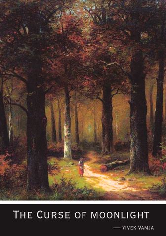 The Curse of Moonlight