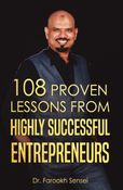 108 PROVEN LESSONS FROM HIGHLY SUCCESSFUL ENTREPRENEURS