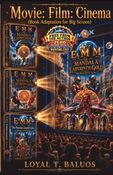 Movie: Film: Cinema (Book Adaptation for Big Screen)