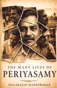 The Many Lives of Periyasamy