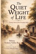 The Quiet Weight Of Life