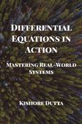Differential Equations in Action: Mastering Real-World Systems