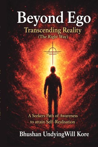 Beyond Ego: Transcending Reality. [Coloured Edition]