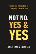 Not No, Yes & Yes