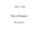 Out of frames