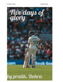 Five days of glory
