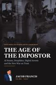 The Age of the Impostor