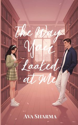 The Way You Looked At Me