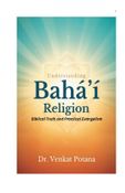 Understanding the Bahá’í Religion: Biblical Truth and Practical Evangelism