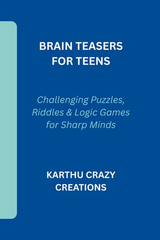 Brain Teasers for Teens