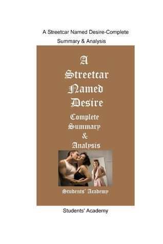 A Streetcar Named Desire-Complete Summary & Analysis
