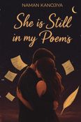 She is Still in my Poems: A Poetry Collection of Love, Memories and Hope