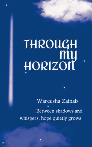 Through My Horizon