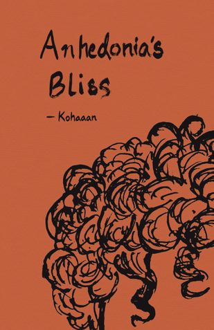Anhedonia's Bliss