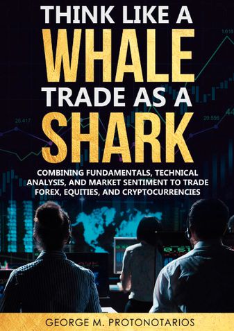 THINK LIKE A WHALE TRADE AS A SHARK