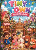 Tiny Town – Complete & Color
