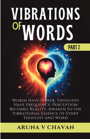 VIBRATIONS OF WORDS - Part II