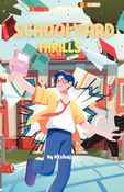 SchoolYard Thrills