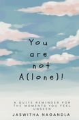 You are not A(lone)!