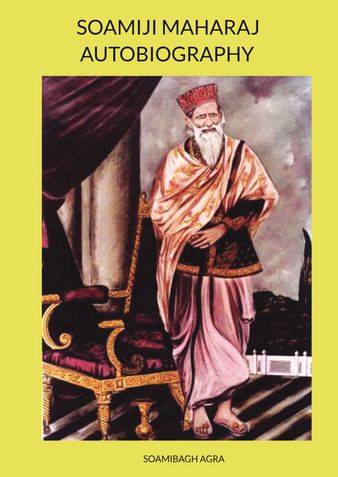 SOAMIJI MAHARAJ AUTOBIOGRAPHY