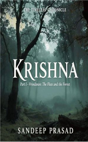 Krishna: The Timeless Chronicle