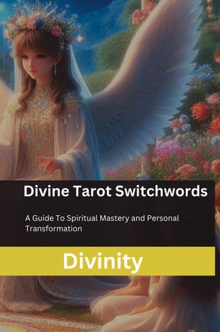 Divine Tarot Switchwords