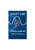 1447 Hz : Prologue
