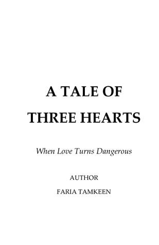 A Tale of Three Hearts