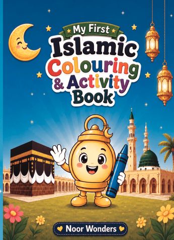 My First Islamic Colouring and Activity Book
