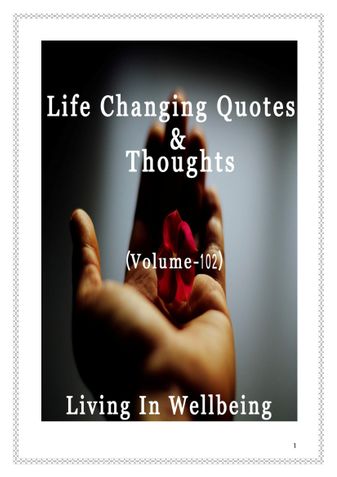 Life Changing Quotes & Thoughts (Volume 102)