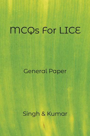 MCQs For LICE General Paper