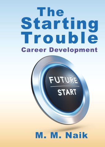 The Starting Trouble (Career Development)
