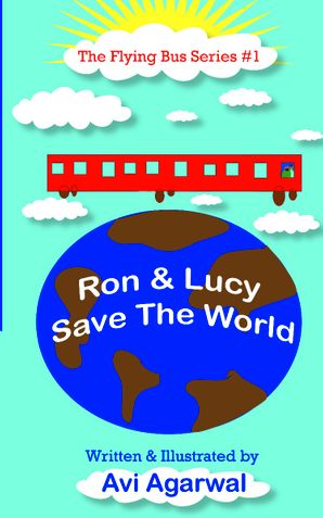Ron and Lucy Save the World