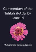 Commentary of the Tuhfah al-Atfal by Jamzuri