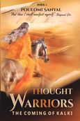 Thought Warriors: The Coming of Kalki