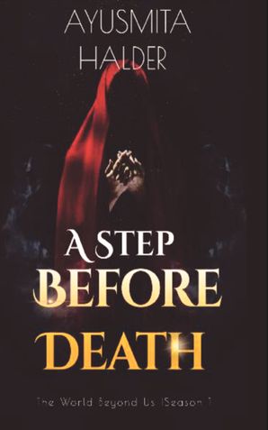 A Step before Death
