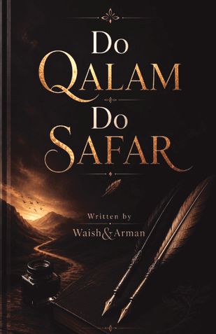 Do Qalam, Do Safar