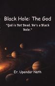 Black Hole: The God