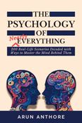 The Psychology of Nearly Everything
