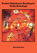 “Perfect Nakshatra Reading in Vedic Astrology III