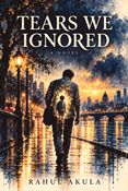 Tears We Ignored ( English)