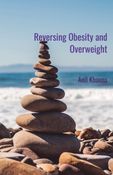 Reversing Obesity and Overweight
