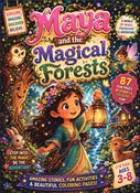 Maya and the Forest Adventure