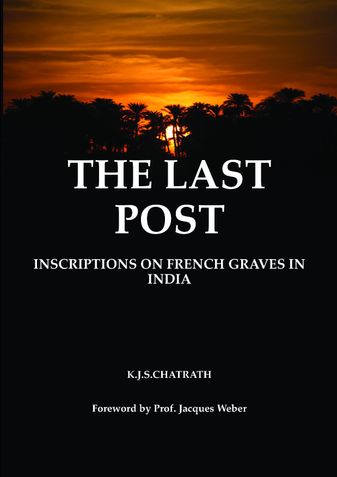 The Last Post: Inscriptions on French Graves in India