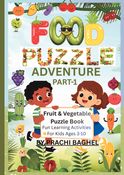 Food Puzzle Adventures – Part 1