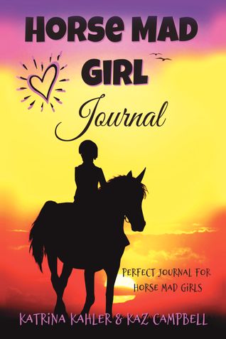 Horse Mad Girl JOURNAL