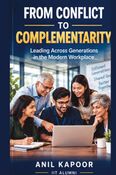 From Conflict to Complementarity