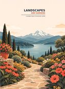Landscapes and Gardens