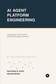 AI Agent Platform Engineering